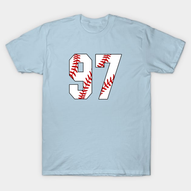 Baseball Number 97 #97 Baseball Shirt Jersey Favorite Player Biggest Fan T-Shirt by TeeCreations